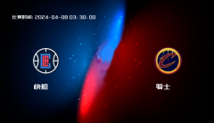 04月08日 NBA 快船VS骑士全场录像/集锦回放